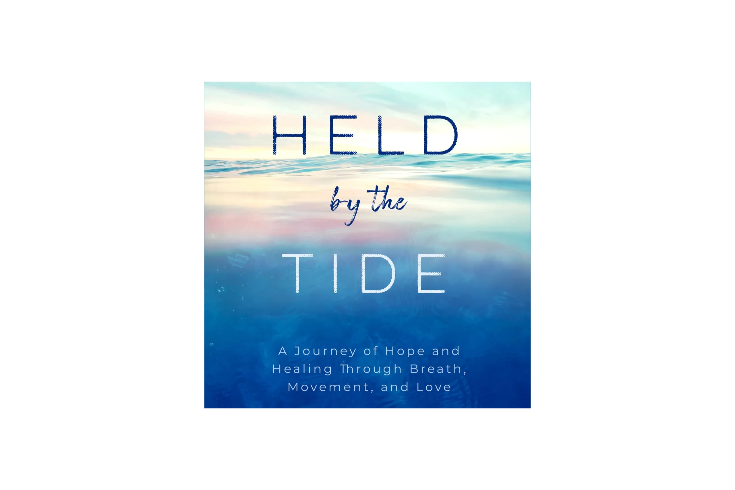 Held by the Tide book cover
